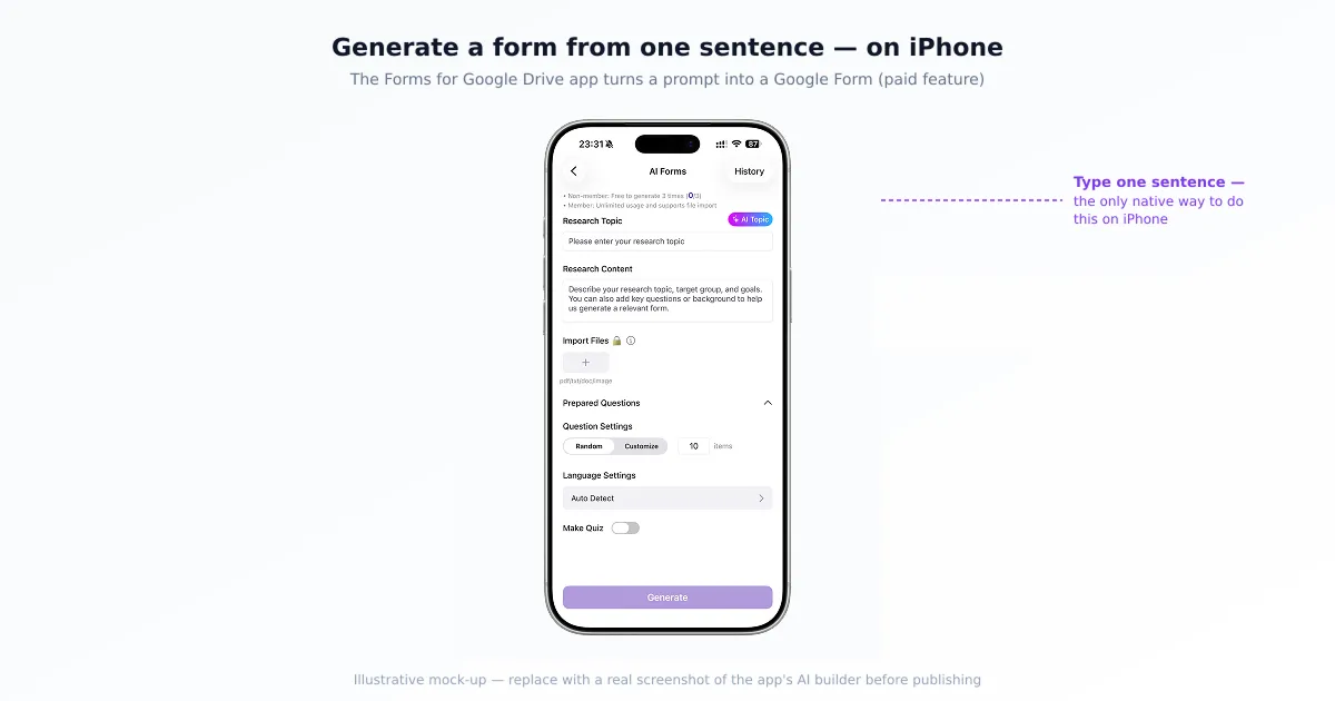 Generating a Google Form from a one-sentence prompt in the Forms for Google Drive app on iPhone